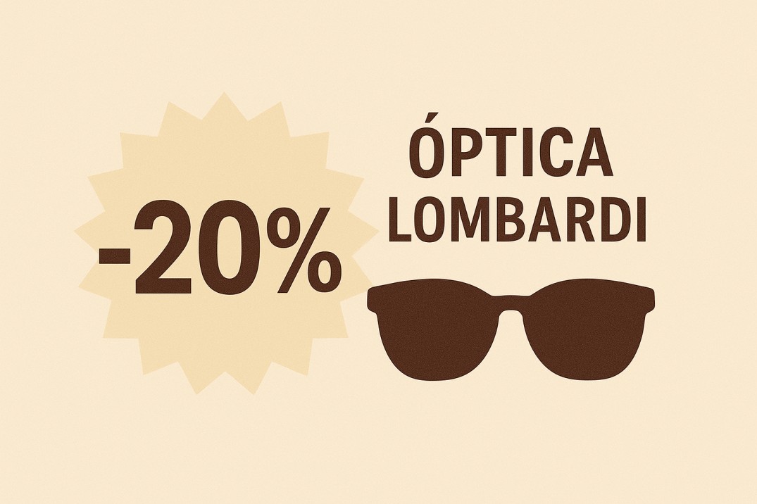 ¡20% off en Optica Lombardi! 🕶️