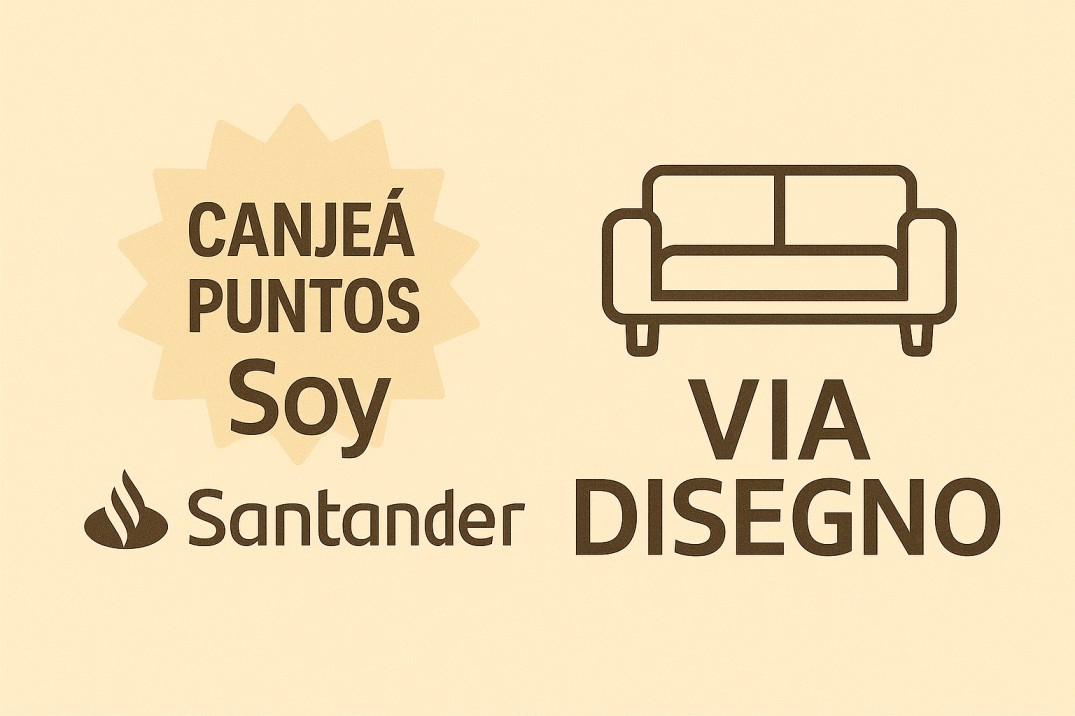 Canjeá puntos Soy Santander en Via Disegno 🛋️